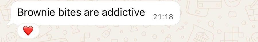 WhatsApp message: Brownie bites are addictive